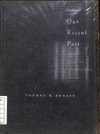 Our Recent Past America Civilization In The Twentieth Century