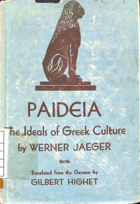 Paideia The Ideas of Greek Culture