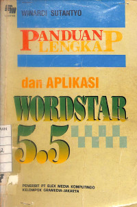 Image of Panduan Lengkap dan Aplikasi WordStar 5.5