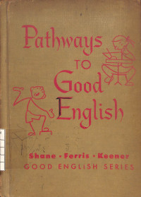 Pathways to Good English