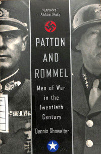 Patton and Rommel