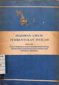 Pedoman Umum Pembentukan Istilah