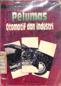 Pelumas Otomotif dan Industri