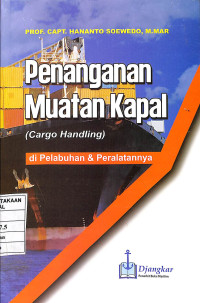 Penanganan Muatan Kapal (Cargo Handling) di Pelabuhan