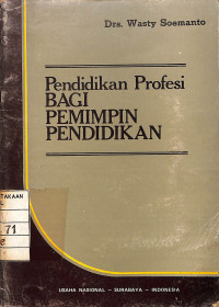 Pendidikan Profesi Bagi Pemimpin Pendidikan