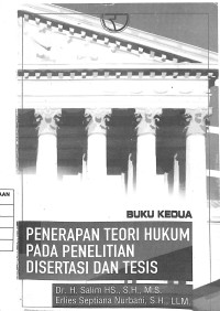 Penerapan Teori Hukum Pada Penelitian Tesis dan Disertasi - Buku Kedua