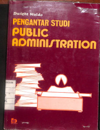 Pengantar Studi Public Administration