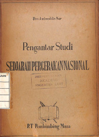 Pengantar Studi Sedjarah Pergerakan Nasional