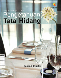 Pengetahuan Tata Hidang : Teori & Praktik