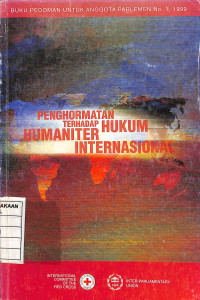 Penghormatan Terhadap Hukum Humaneter Internasional