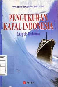 Pengukuran Kapal Indonesia (Aspek Hukum)