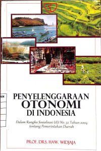 Penyelanggaraan Otonomi di Indonesia