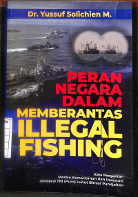 Image of Peran Negara Dalam Memberantas Illegal Fishing