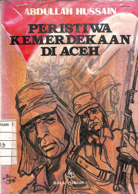 Peristiwa Kemerdekaan Di Aceh