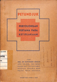 Petundjuk Pertolongan Pertama Pada Ketjelakaan