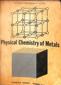 Image of Physical Chemistry of Metals - (International Student Edition)