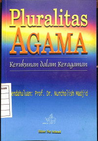 Pluralitas Agama : Kerukunan dalam Keragaman