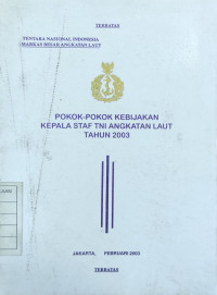 Image of Pokok-Pokok Kebijakan Kepala Staf TNI Angkatan Laut Tahun 2003