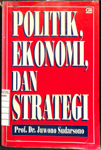 Politik Ekonomi dan Strategi