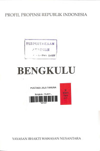 Profil Propinsi Republik Indonesia Bengkulu