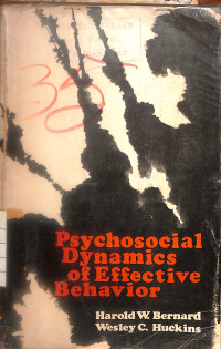 Psychosocial Dynamics of Effective Behavior