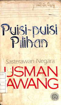 Puisi Puisi Pilihan Sasterawan Negara