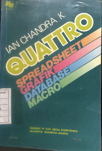 Quattro : Spreadsheet, Grafik, Database, Macro