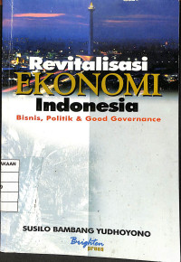 Revitalisasi Ekonomi Indonesia