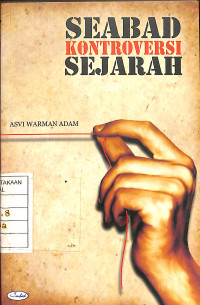 Seabad Kontroversi Sejarah