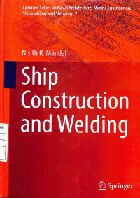 Ship Construction and Welding