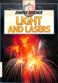 Simply Science Light and Lasers