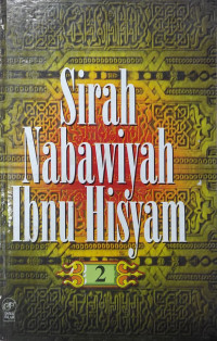 Sirah Nabawiyah Ibnu Hisyam - 2