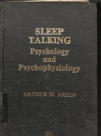 Sleep Talking Psychology and Psychophysiology