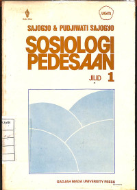 Sosiologi Pedesaan - Jilid 1