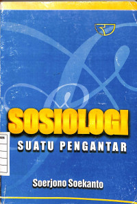 Sosiologi : Suatu Pengantar