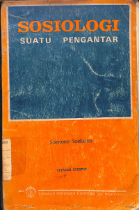 Sosiologi : Suatu Pengantar - Cetakan keempat