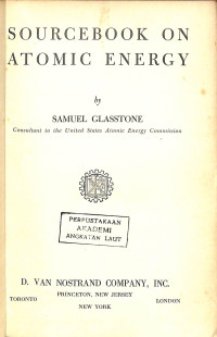 Sourcebook On Atomic Energy