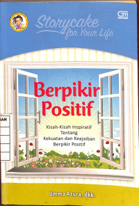 Storycake For Your Life Berpikir Positif