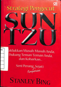 Strategi Pengecut SUN TZU