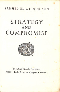 Strategy and Compromise