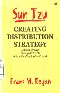 Sun Tzu Creating Distribution Strategy