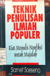 Image of Teknik Penulisan Ilmiah Populer - Kiat Menulis Nonfiksi