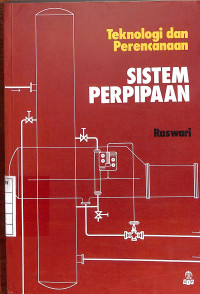 Teknologi dan Perencanaan Sistem Perpipaan