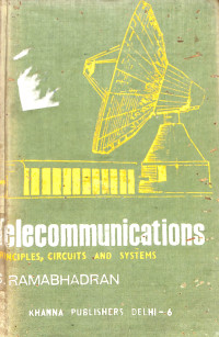 Telecommunications : Principles, Circuits, and Systems