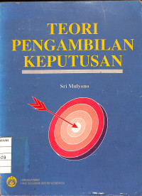 Teori Pengambilan Keputusan