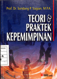 Teori & Praktek Kepemimpinan