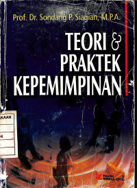 Teori & Praktek Kepemimpinan