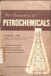 The Chemistry of Petrochemicals