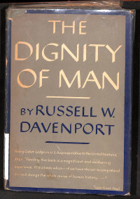 The Dignity of Man