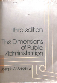 The Dimensions of Public Administration